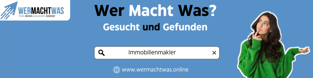 Immobilienmakler ist Ihr Partner beim Kauf oder Verkauf einer Immobilie.