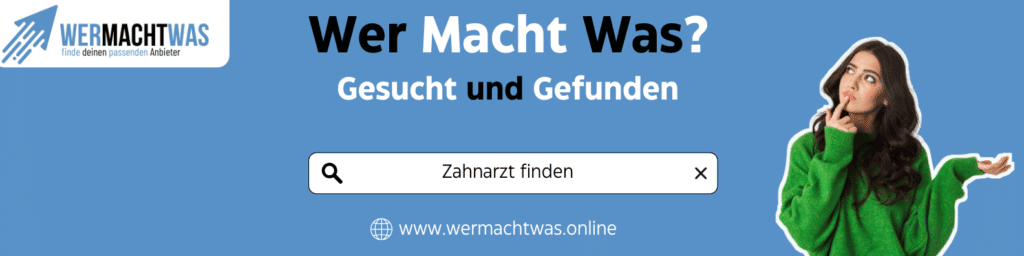 den besten zahrzt finden bei wermachtwas